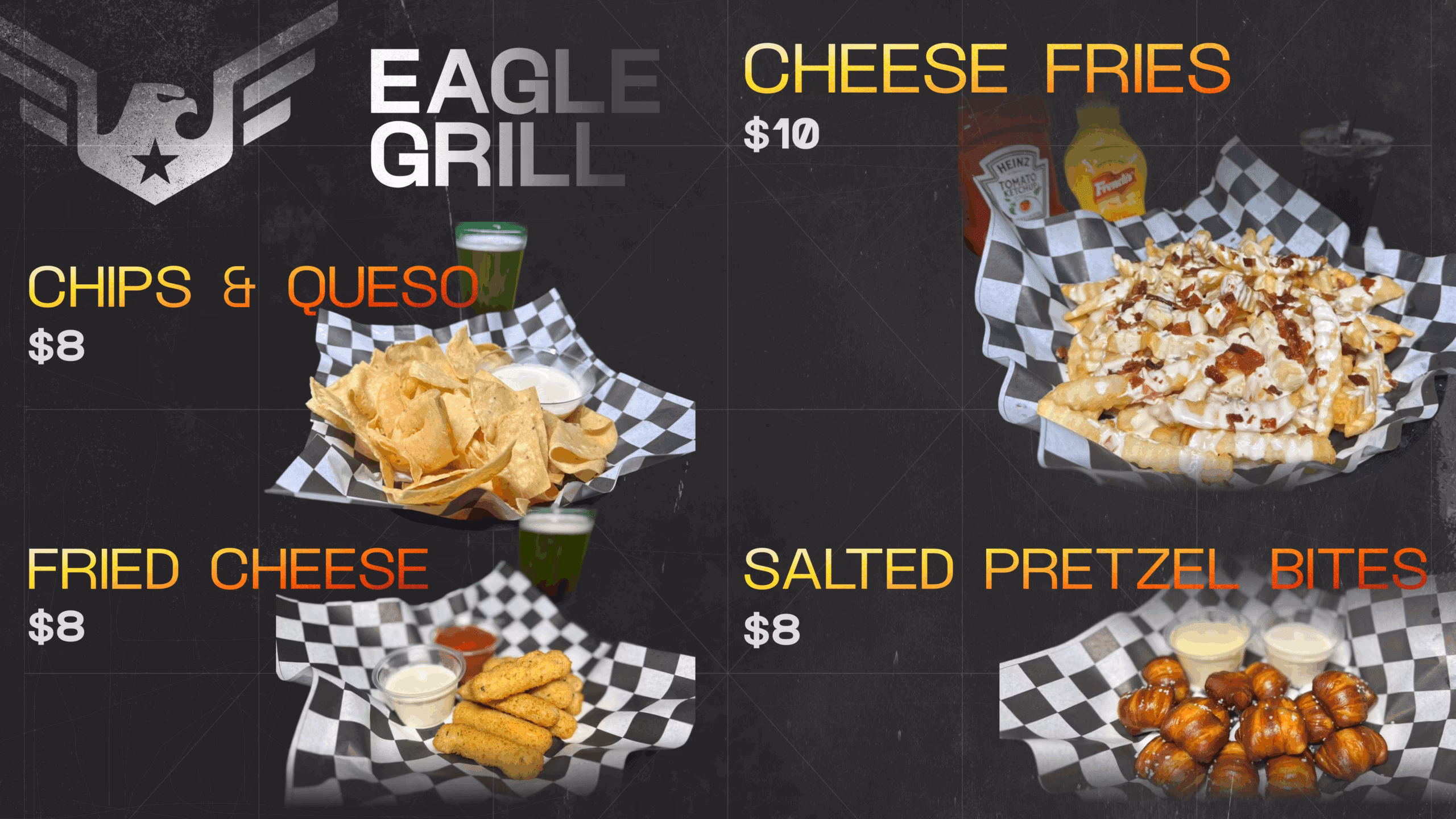 Menu with Chips & Queso, Cheese Fries, Fried Cheese, and Pretzel Bites.