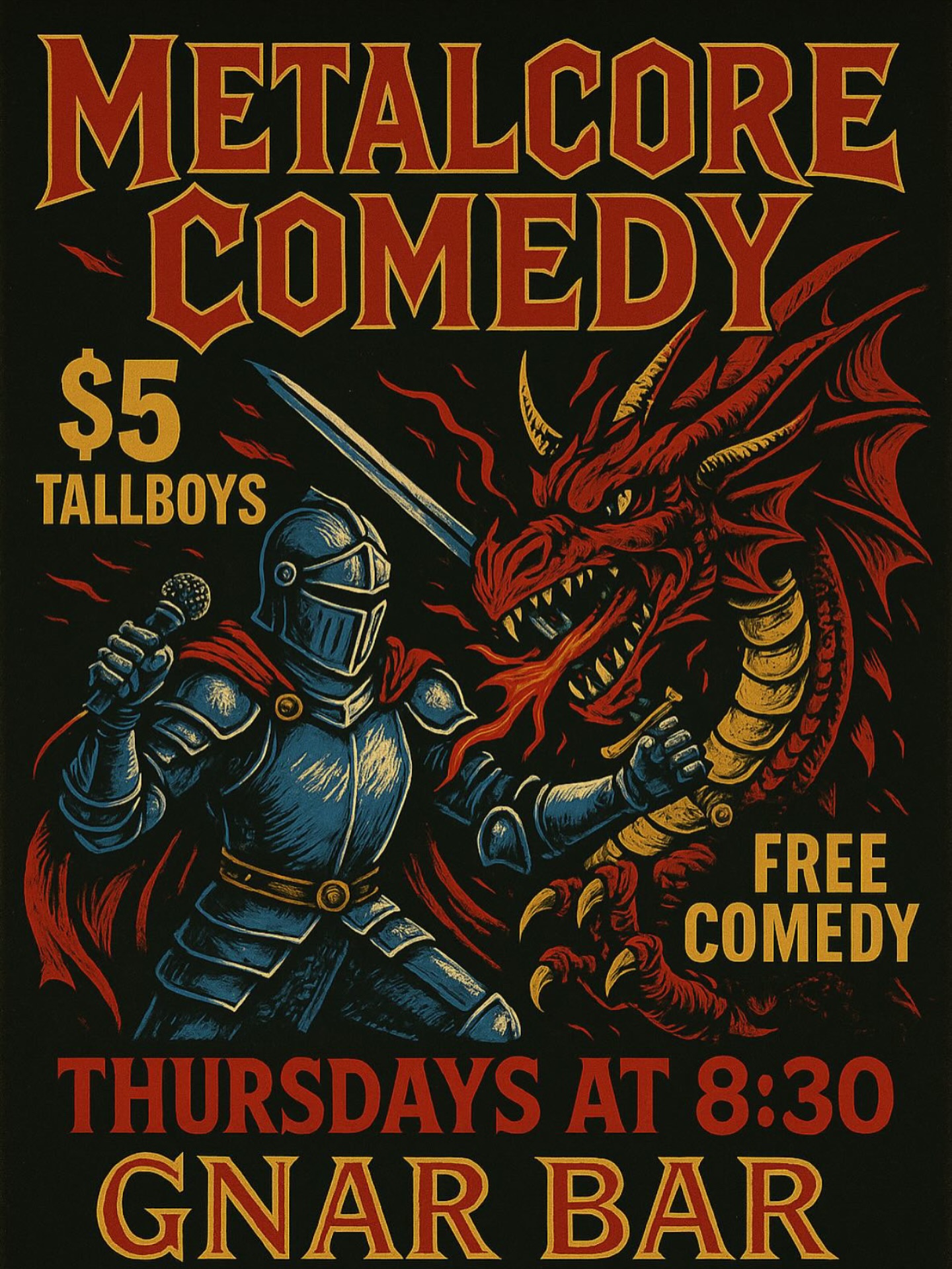 Metalcore Comedy poster with knight, microphone, sword, and dragon.