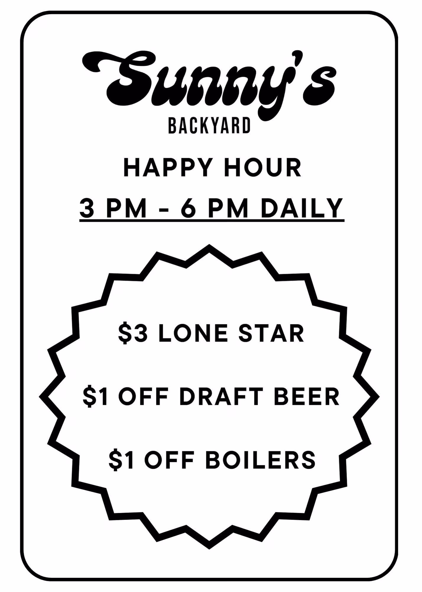 Sunny's Backyard Happy Hour sign listing daily drink specials.