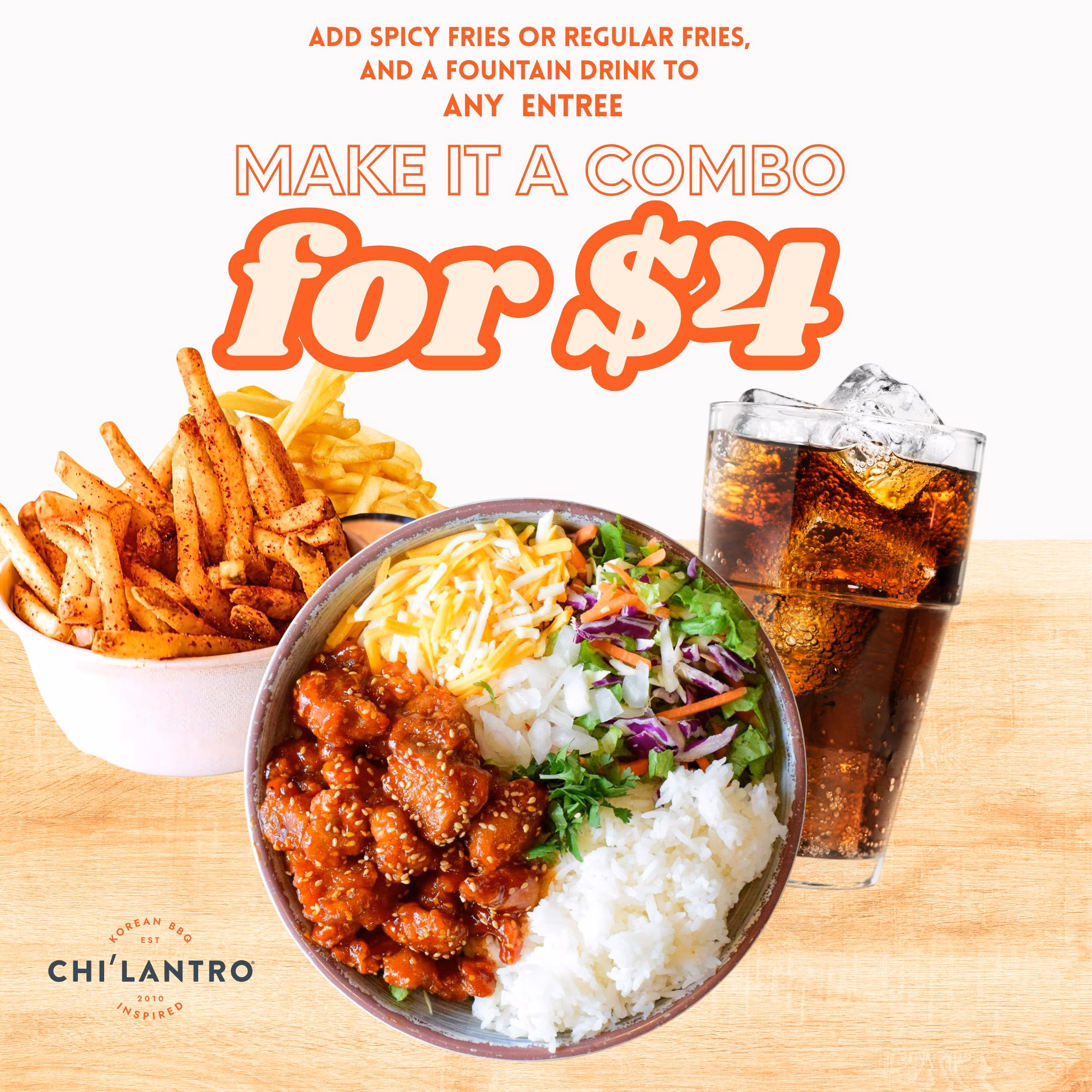Chi'Lantro Korean BBQ chicken bowl, fries, and soda combo for $4.