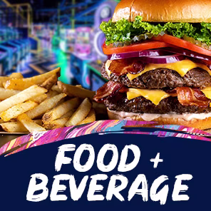 Double cheeseburger with bacon and fries, with "FOOD + BEVERAGE" text.