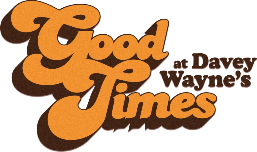 Good Times at Davey Wayne's logo