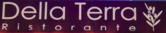 Della Terra Restaurant logo