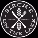 Birch's on the Lake Brewhouse & Supperclub logo